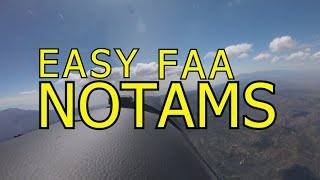 Easy FAA NOTAMS [upl. by Charline215]