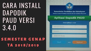 Cara Install Dapodik PAUD Versi 340 [upl. by Noneek]