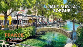 L’IslesurlaSorgue 🇨🇵 French Village Tour Provence 🌞 Most Beautiful Villages of France 4k video [upl. by Enialehs]