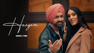 sartaj virk  Haaye ni  Official Video Song 2022  Fresh Media Records [upl. by Anaerdna]