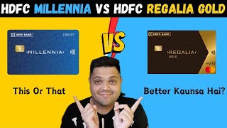 Hdfc Millennia Credit Card vs Hdfc Regalia Gold Credit Card  Regalia Gold Vs Millenia [upl. by Eylsel130]