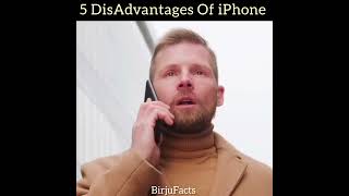 Five Disadvantages of iPhone । iPhone खरीदने के पांच नुकसान । BirjuFacts । shorts viralvideo [upl. by Schroer]