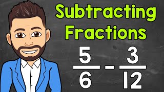 Subtracting Fractions with Unlike Denominators  Math with Mr J [upl. by Kinom]