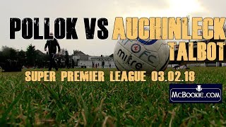 Match Highlights Pollok 12 Auchinleck Talbot [upl. by Eilsel]