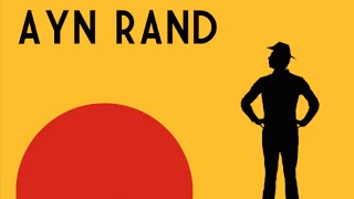 Ayn Rand  How to Rule Mankind [upl. by Letnwahs]