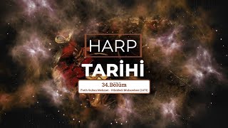 HARP TARİHİ  Fatih Sultan Mehmet  Otlukbeli Muharebesi 1473 [upl. by Iegres]