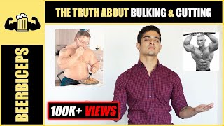 The Dirty Truth Behind BULKING And CUTTING  Bulk amp Cut 101  BeerBiceps [upl. by Delphinia995]