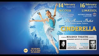 Cinderella ballet starring soloists of the Bolshoi Theatre – 1402  Nicosia and 1602  Limassol [upl. by Leuname737]