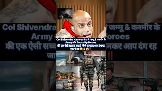 आर्मी वाले रेप करते है 👀😳😱  Truth you need to know  Col Shivendra Kanwar  para sf shorts [upl. by Atikihs739]