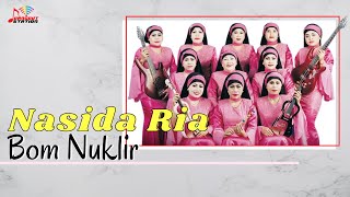 Nasida Ria  Bom Nuklir Official Music Video [upl. by Rotberg40]