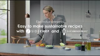 Easy to make sustainable recipes with SideChef Electrolux Connected Ovens [upl. by Bean]