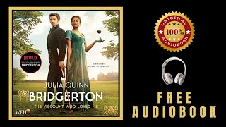 The Viscount Who Loved Me Audiobook 🎧 BRIDGERTON 🎧 Julia Quinn Audiobook [upl. by Htbazile422]