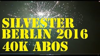 Silvester 0 Uhr in Berlin  Es kracht und dampft  40000 ABOS [upl. by Aetnahs]