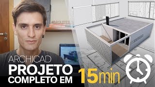 ARCHICAD  Passo a Passo de um Projeto Completo em 15 minutos [upl. by Telfore]