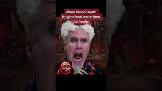 When Blood Death Knights heal more than the healers worldofwarcraft warcraft thewarwithin [upl. by Oatis]