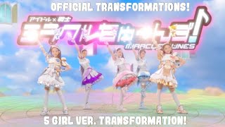 Idol x Warrior Miracle Tunes Official Group Transformation 5 girl version [upl. by Ahsinod]