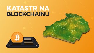 Katastr na blockchainu  77 [upl. by Maure]