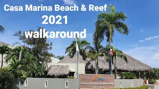 Hotel Casa Marina Beach amp Reef 2021 walk around Sosua Dominican Republic PL [upl. by Akital]