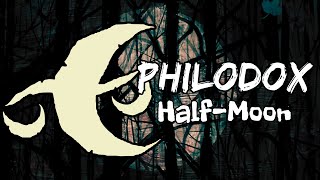 Episode 252 Philodox The Half Moon Auspice [upl. by Rogovy934]