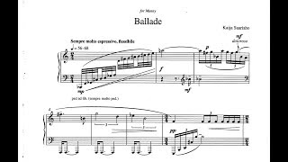 Kaija Saariaho  Ballade 2005 [upl. by Ytitsahc990]