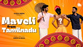 Maveli from Tamilnadu comedy kudosmedia [upl. by Nandor]