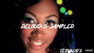 Vistoso Bosses  Delirious Sampled  ProdTezBeats [upl. by Nylyahs]