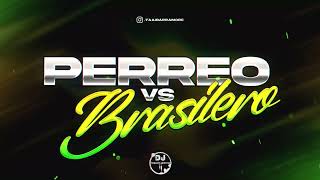 PERREO VS BRASILERO 2023  DJ FABIAN IBARRA SET [upl. by Dyal]