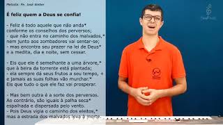 Salmo 1  É Feliz quem a Deus se confia  Willian Damasceno [upl. by Nyberg322]