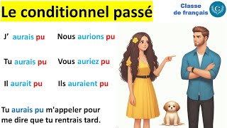 Le conditionnel passé [upl. by Atalee]