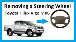 How to remove the steering wheel on a Toyota Hilux Mk6 Vigo [upl. by Arahs]