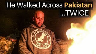 He Walked Across Pakistan TWICE [upl. by Ugo364]