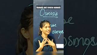 OSMOSIS amp REVERSE OSMOSIS EXPLAINED BY SIONA MAAM youtube ytshorts shorts chemistry [upl. by Mukul958]