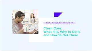 Clean Core What It Is Why to Do It and How to Get There  DT101v [upl. by Bain]