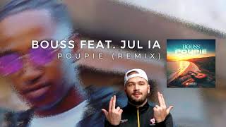 BOUSS  POUPIE REMIX FEAT JUL IA [upl. by Lewert]