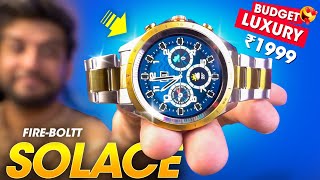 The BUDGET LUXURY Smartwatch Under ₹2000 You Can BUY ⚡️ FireBoltt SOLACE Smartwatch Review [upl. by Dustan494]