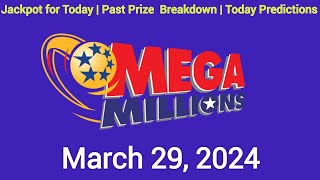 Mega Millions Jackpot for Friday March 29 2024 [upl. by Derrick806]