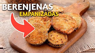 BERENJENA Empanizada  MILANESAS DE BERENJENA  FÁCILES Y Rapidas [upl. by Donovan147]