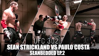 Sean Strickland Spars Former UFC Champion Jamahal Hill to Finish Camp  Seanbedded Ep2  UFC 302 [upl. by Kast653]