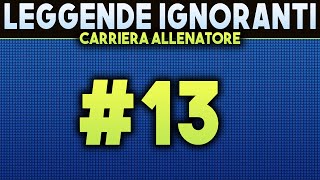 CONTRO LA JUVENTUS SENZA PAURA 13 FIFA 17 Carriera Allenatore LEGGENDE IGNORANTI [upl. by Aikyn]