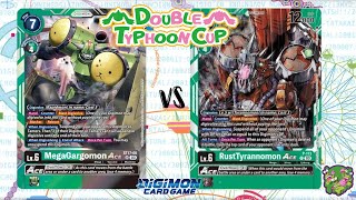 DIGIMON TCG Double Typhoon Cup match MegaGargomon Green vs RustTyrannomon Green  POKESOS [upl. by Salkcin555]