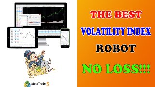 The best volatility Index Robot  No LOSS [upl. by Ttenaj]