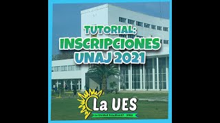 TUTORIAL PARA LA INSCRIPCIÓN A LA UNAJ 2021 [upl. by Ehling827]