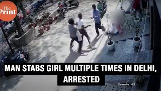 Caught on camera Man stabs girl multiple times in Delhis Mukherjee Nagar arrested [upl. by Greenman]