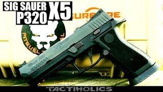 Sig Sauer P320 X5  Competition Kingpin  Tactiholics™ [upl. by Eirrac587]