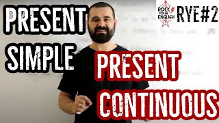 Present Simple vs Present Continuous  ROCK YOUR ENGLISH 2 [upl. by Eniawd]