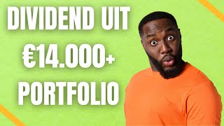 DIVIDEND ontvangen uit €14000 ETF amp DIVIDEND Portfolio [upl. by Htabazile]