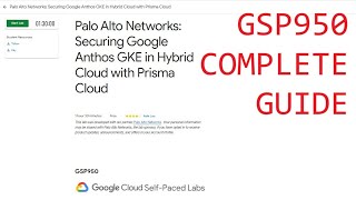 Palo Alto Networks Securing Google Anthos GKE in Hybrid Cloud with Prisma Cloud GSP950 [upl. by Ahsetel695]