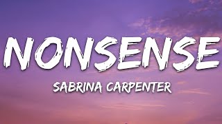 Sabrina Carpenter  Nonsense Lyrics [upl. by Aisats]