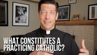 What Constitutes a Practicing Catholic [upl. by Falito]