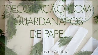 5 IDEIAS DE DOBRAS DE GUARDANAPOS PARA O NATAL [upl. by Eninnaej537]